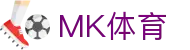 MK体育（中国） - 官网